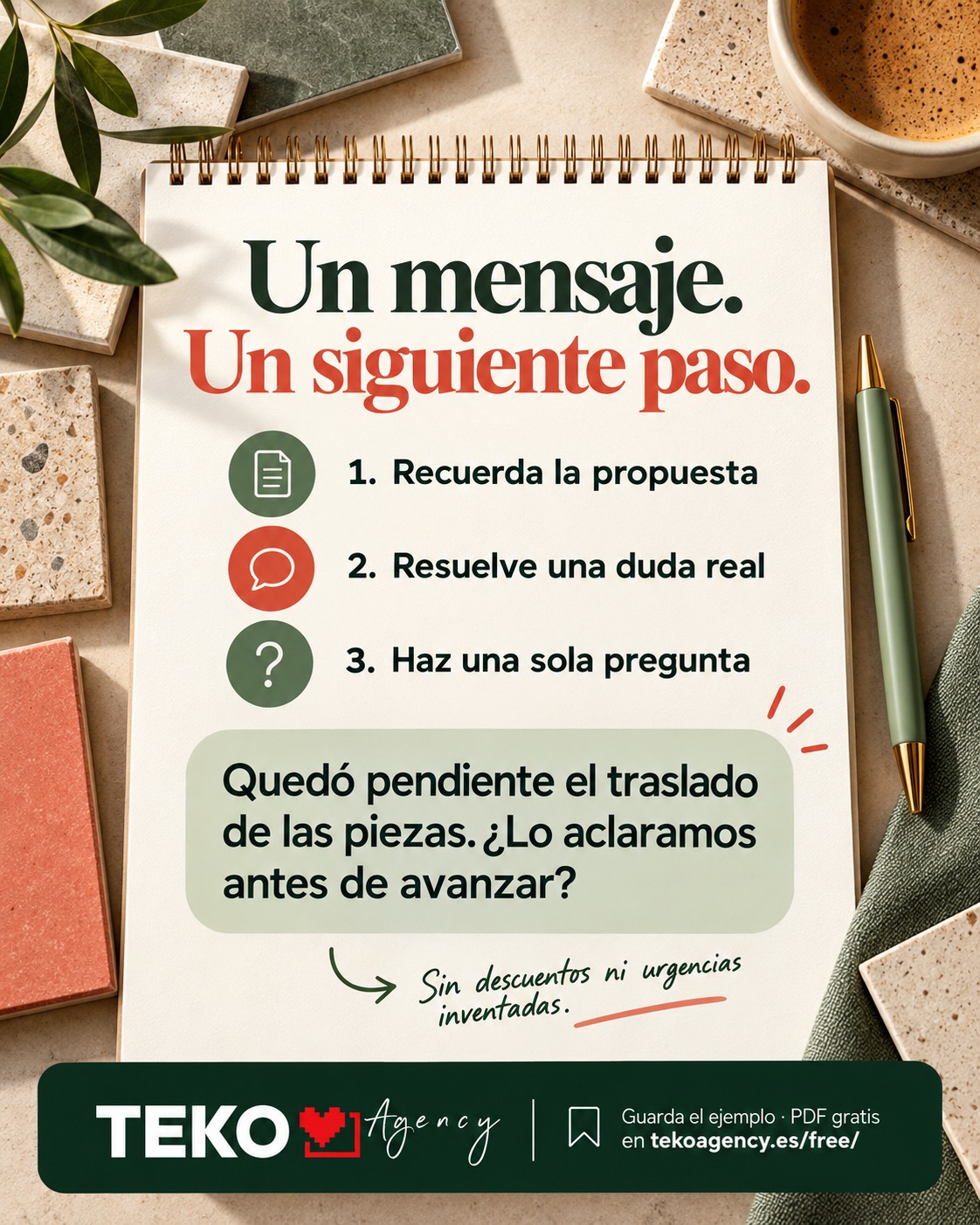 Método de seguimiento: recordar la propuesta, resolver una duda real y hacer una sola pregunta
